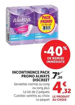 U Express Incontinence pack promo always discreet offre