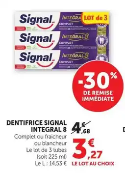 U Express Dentifrice signal integral 8 offre