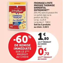 U Express Fromage a pate pressee thermise emmental entremont offre