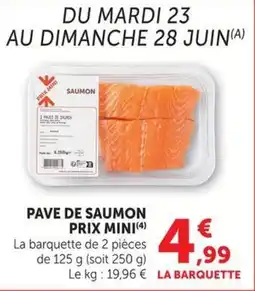 U Express Pave de saumon prix mini offre
