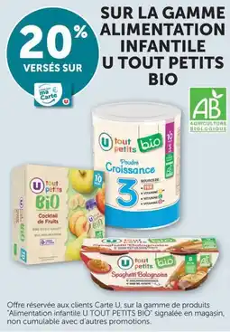 U Express Sur la gamme % alimentation infantile u tout petits bio offre
