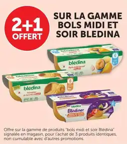 U Express Sur la gamme bols midi et soir bledina offre