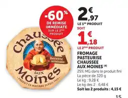 U Express Fromage pasteurise chaussee aux moines offre