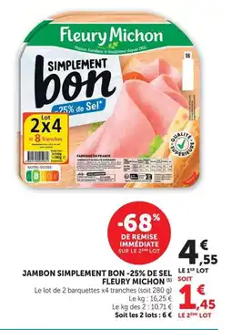 U Express Jambon simplement bon -25% de sel fleury michon offre