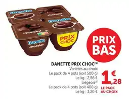 U Express Danette prix choc offre