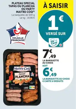 U Express Plateau special tapas ou plancha ou party maitre coq offre
