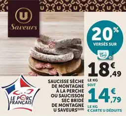 U Express Saucisse sèche de montagne à la perche ou saucisson sec bridé de montagne u saveurs offre