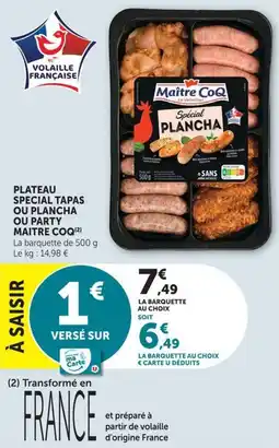 U Express Plateau special tapas ou plancha ou party maitre coq offre