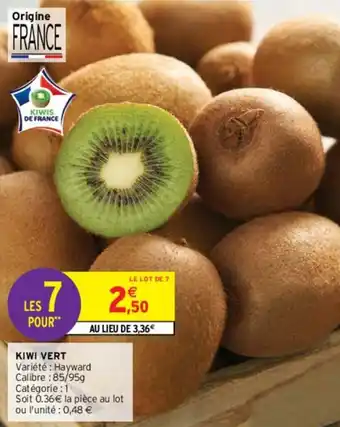 Intermarché Kiwi vert offre