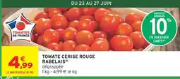 Intermarché Express Tomate cerise rouge offre