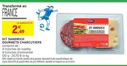 Intermarché Express Gourmets kit sandwich gourmets charcutiers offre