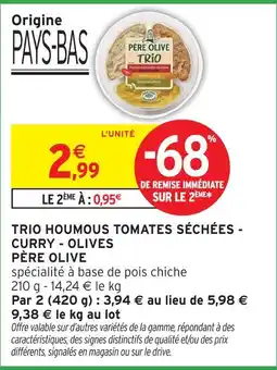Intermarché Express Père olive trio houmous tomates séchées - curry - olives offre