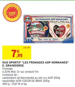 Intermarché Express E. graindorge duo sportif les fromages aop normands offre