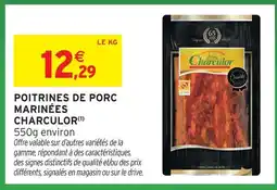 Intermarché Express Charculor poitrines de porc marinées offre