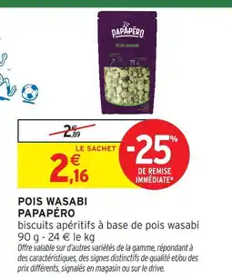 Intermarché Express Papapéro pois wasabi offre