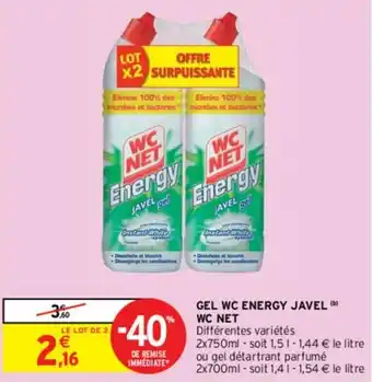 Intermarché Gel WC energy javel wc net offre