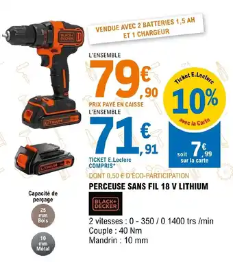 E.Leclerc Brico Perceuse sans fil 18 v lithium offre