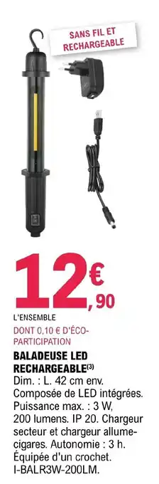 E.Leclerc Brico Baladeuse LED rechargeable offre