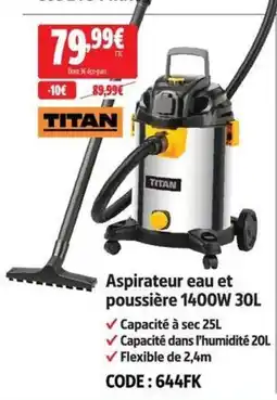Screwfix Titan Aspirateur eau et poussière 1400W offre