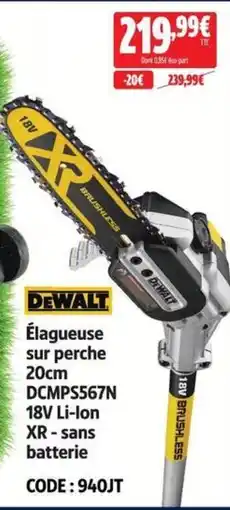 Screwfix Dewalt Élagueuse sur perche DCMPS567N 18V Li-Ion XR - sans batterie offre
