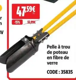 Screwfix Pelle à trou de poteau en fibre de verre offre