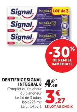 Bi1 Dentifrice signal integral 8 offre