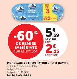 Bi1 Petit Navire Morceaux de thon naturel offre