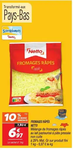 Netto Netto Fromages rapés offre