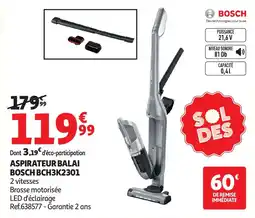 Auchan Bosch Aspirateur balai bch3k2301 offre