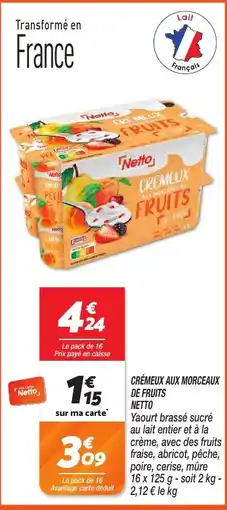 Netto Netto Crémeux aux morceaux de fruits offre