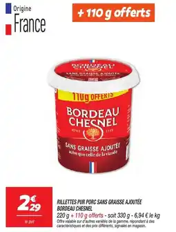 Netto Bordeau Chesnel Rillettes pur porc sans graisse ajoutée offre