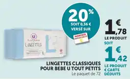 Bi1 Lingettes classiques pour bebe u tout petits offre