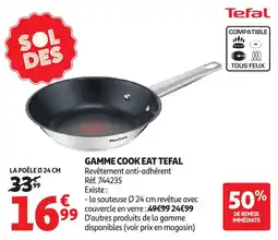 Auchan Tefal Gamme cook eat offre