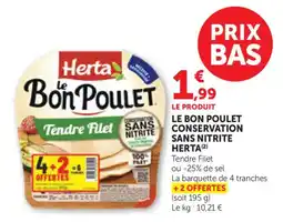 Bi1 Herta Le bon poulet conservation sans nitrite offre