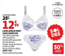 Auchan Sans Complexe Ligne amélie print offre