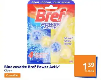 Action Bloc cuvette bref power activ' offre