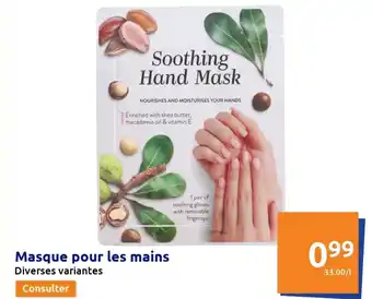 Action Masque pour les mains offre