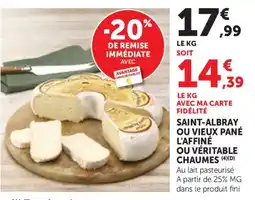 Bi1 Saint-albray ou vieux pané l'affiné ou véritable chaumes offre