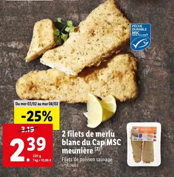 Lidl 2 Filets de merlu blanc du cap MSC meunière offre