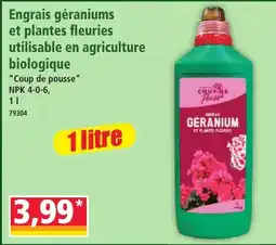 Norma Engrais géraniums et plantes fleuries utilisable en agriculture offre