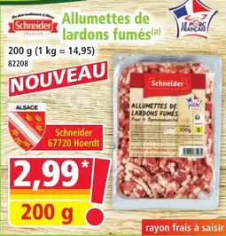 Norma Schneider Allumettes de lardons fumés offre