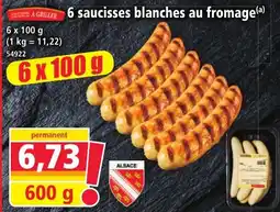 Norma 6 saucisses blanches au fromage offre