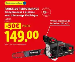 Lidl PARKSIDE PERFORMANCE Tronçonneuse à essence avec démarrage électrique offre