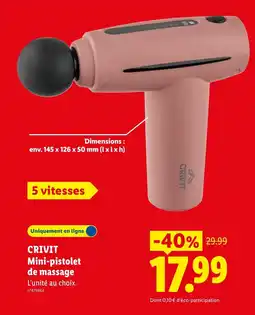 Lidl CRIVIT Mini-pistolet de massage offre