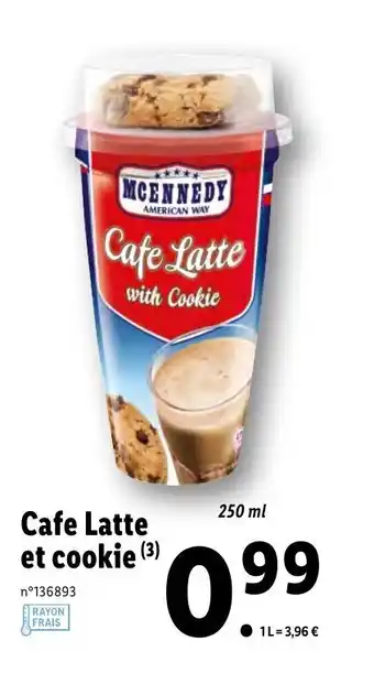 Lidl Cafe Latte et cookie offre