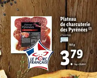 Lidl Plateau de charcuteries des Pyrénées offre