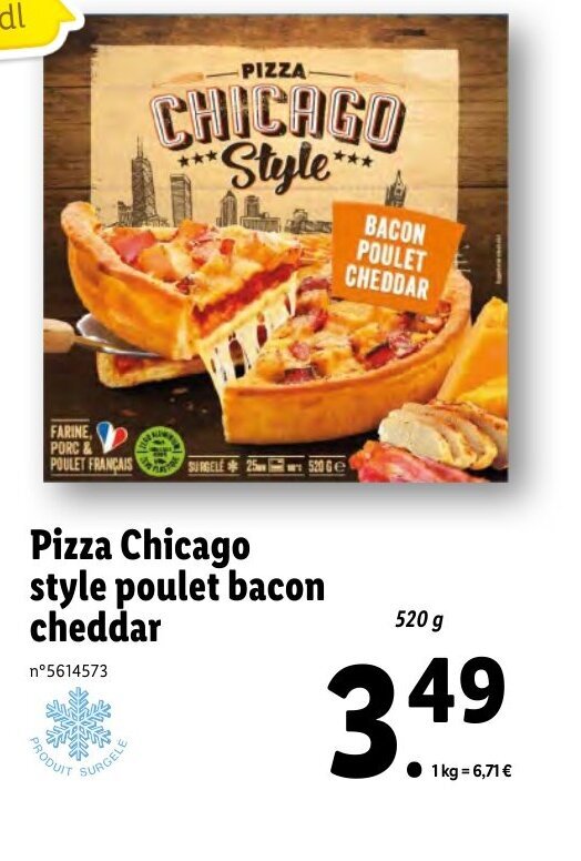 Promo Pizza Chicago style poulet bacon cheddar chez Lidl