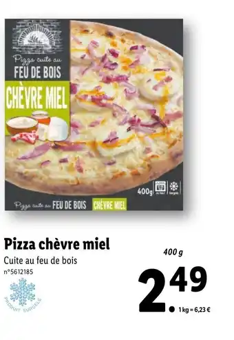 Lidl Pizza chèvre miel offre