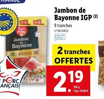 Lidl Jambon de Bayonne IGP offre