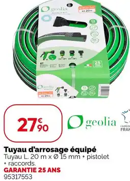 Weldom Geolia tuyau d'arrosage équipé offre